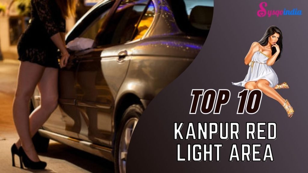 Kanpur Red Light Area